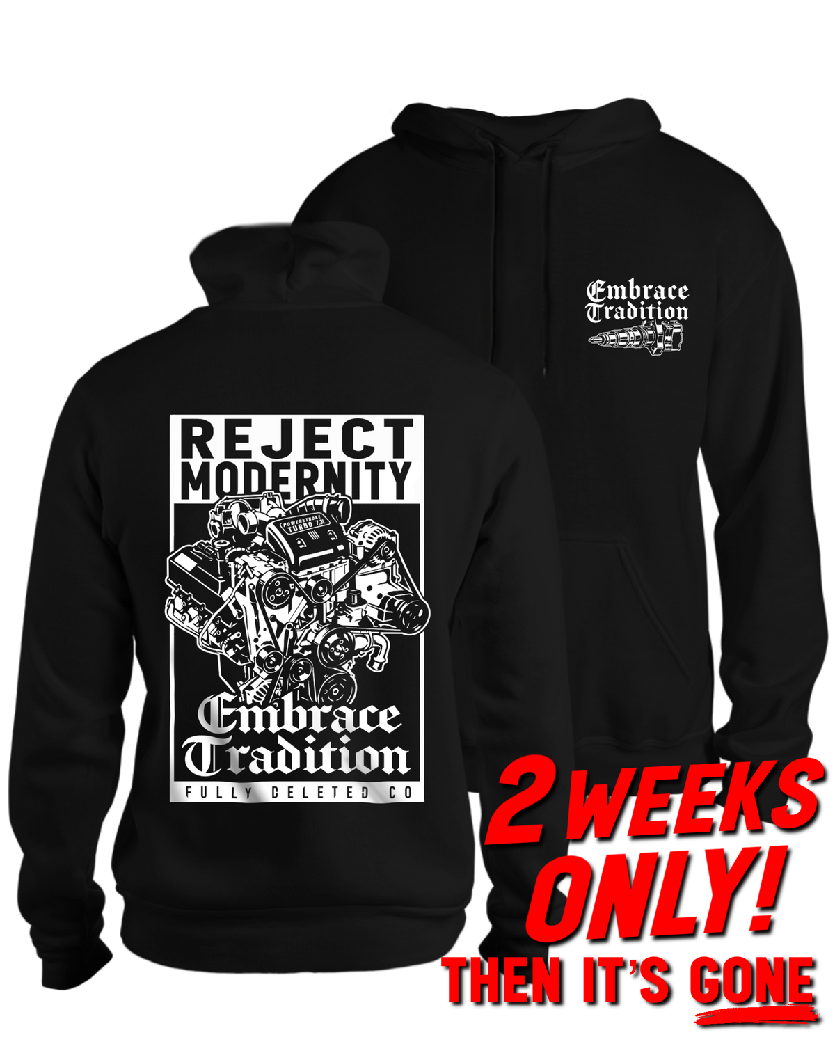 EMBRACE TRADITION : POWERSTROKE HEAVY HOODIE : PRE-ORDER!!