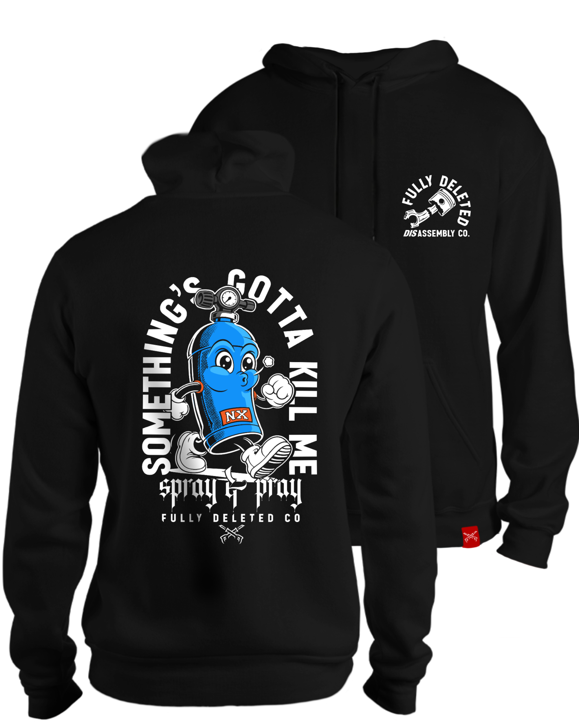Black pullover hoodie shown from the back with a large graphic print featuring a blue spray can character and white text reading 'SOMETHING'S GONNA KILL ME spray & pray FULLY DELETED CO'. A second view of the front chest print appears behind it on a plain white background.