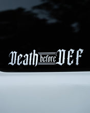 Load image into Gallery viewer, DEATH before DEF : DECAL