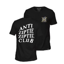 Load image into Gallery viewer, ANTI ZIPTIE ZIPTIE CLUB : PREMIUM T-SHIRT : BLACK