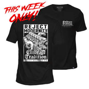 EMBRACE TRADITION : LIMITED T-SHIRT