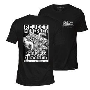 EMBRACE TRADITION : LIMITED T-SHIRT